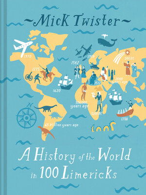 cover image of A History of the World in 100 Limericks